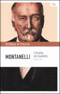 Storia d'Italia. Vol. 10: L' Italia di Giolitti (1900-1920)