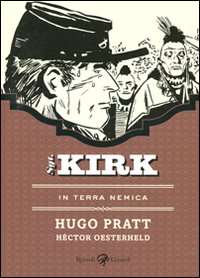 In terra nemica. Sgt. Kirk. Vol. 3