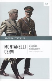 Storia d'Italia. Vol. 13: L' Italia dell'Asse (1936-10 giugno 1940)