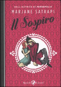 Il sospiro. Ediz. illustrata