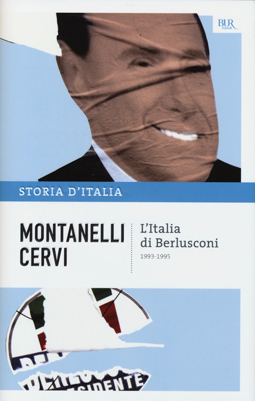 Storia d'Italia. Vol. 21: L' Italia di Berlusconi (1993-1995)
