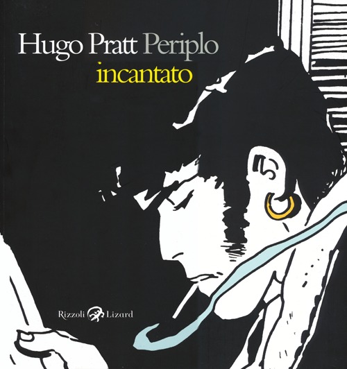 Hugo Pratt. Periplo incantato. (1945-1995) 50 anni di fumetti. Ediz. italiana, inglese e francese
