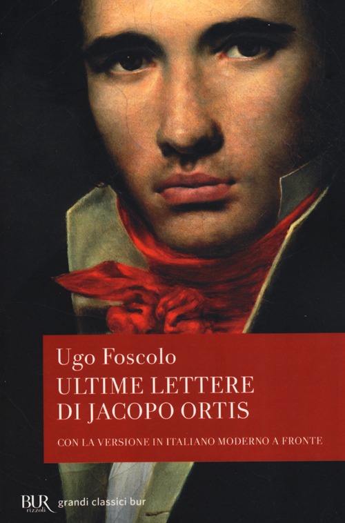 Le ultime lettere di Jacopo Ortis