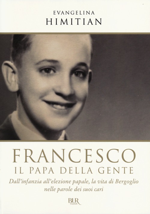 Francesco. Il papa della gente