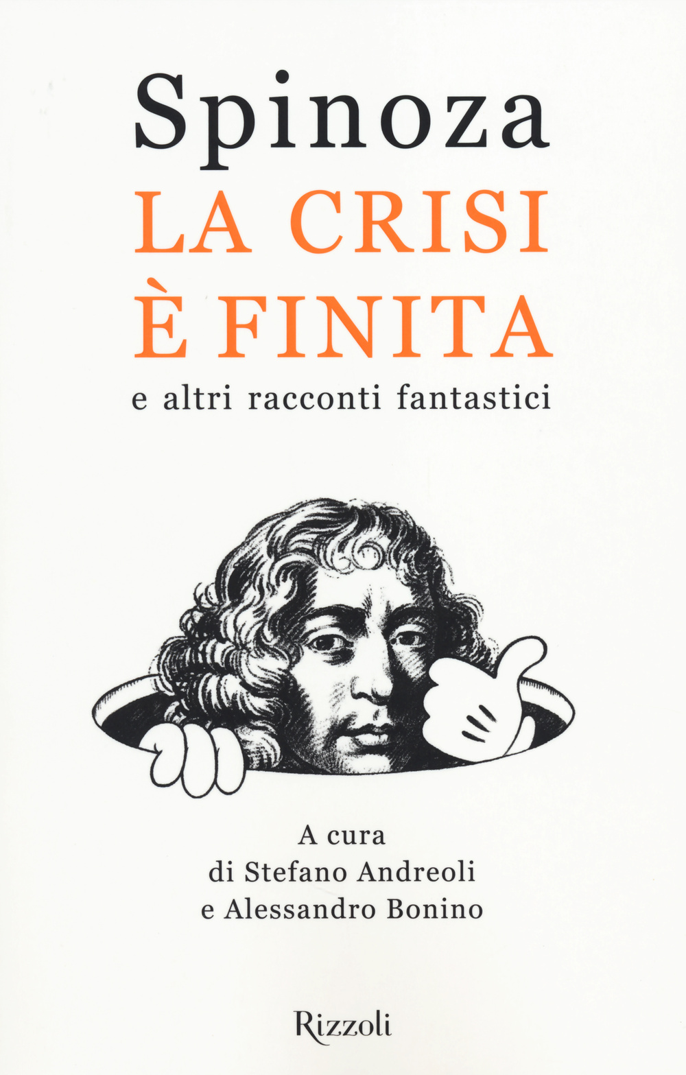 La crisi è finita e altri racconti fantastici