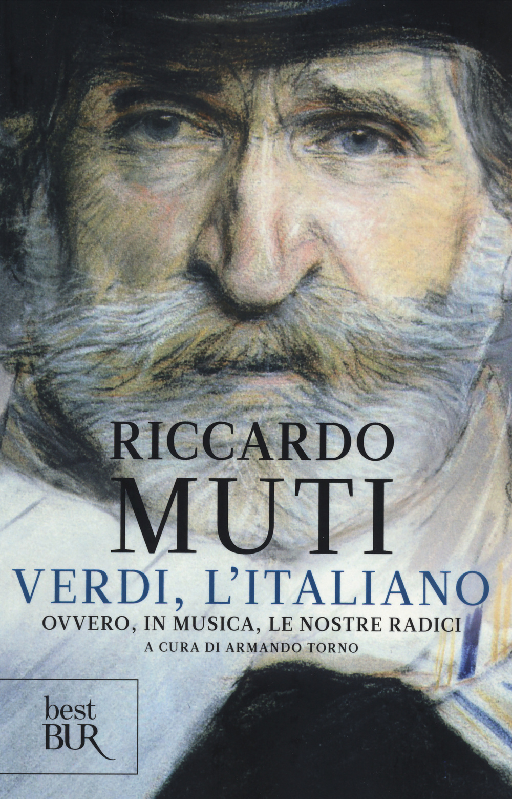 Verdi, l'italiano. Ovvero, in musica, le nostre radici