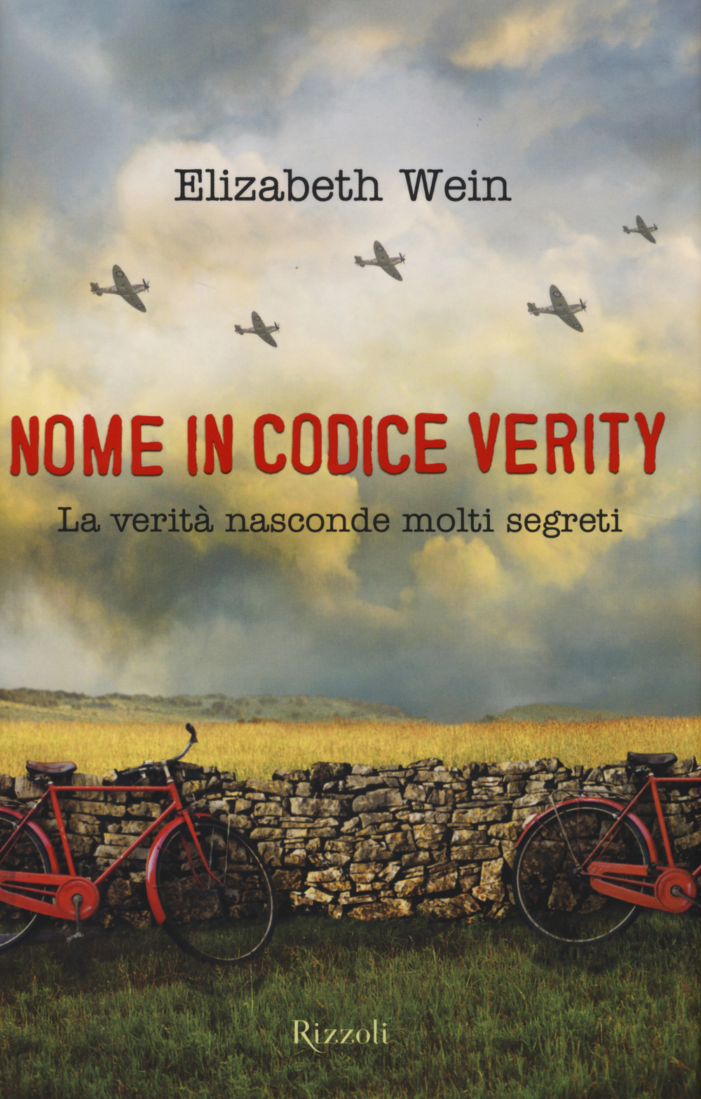 Nome in codice Verity. La verità nasconde molti segreti