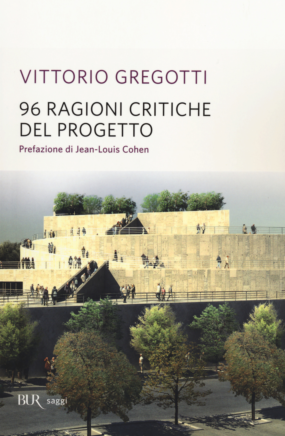 96 ragioni critiche del progetto