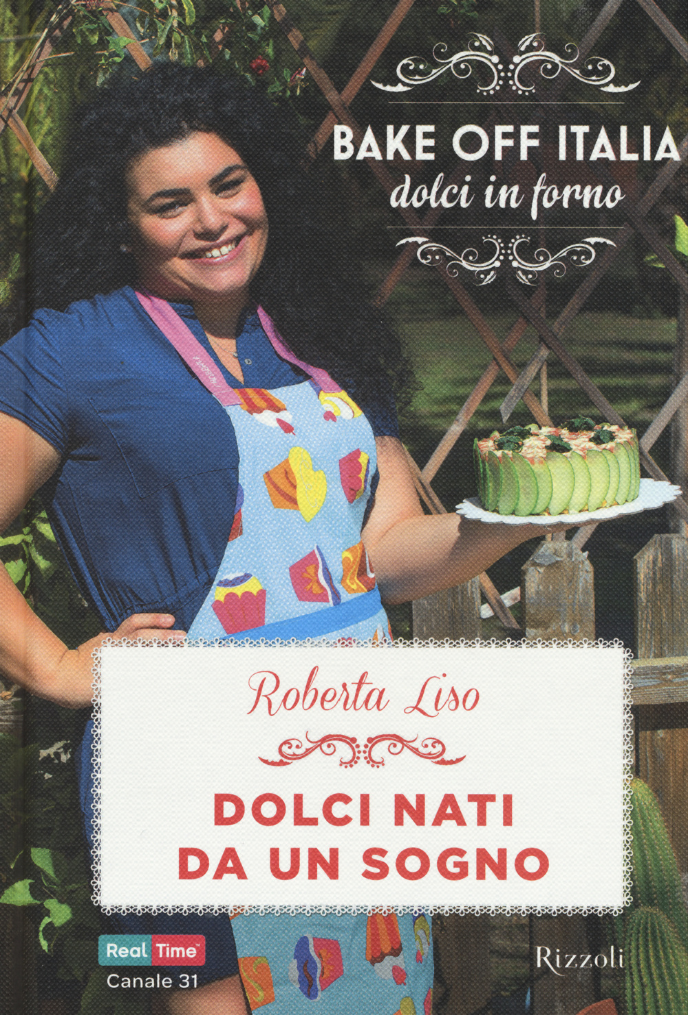 Dolci nati da un sogno. Bake off Italia, dolci in forno