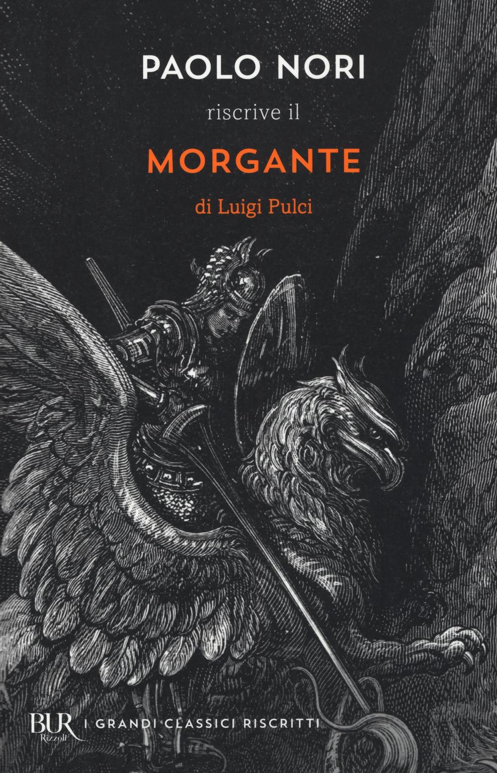 Paolo Nori riscrive «Morgante» di Luigi Pulci