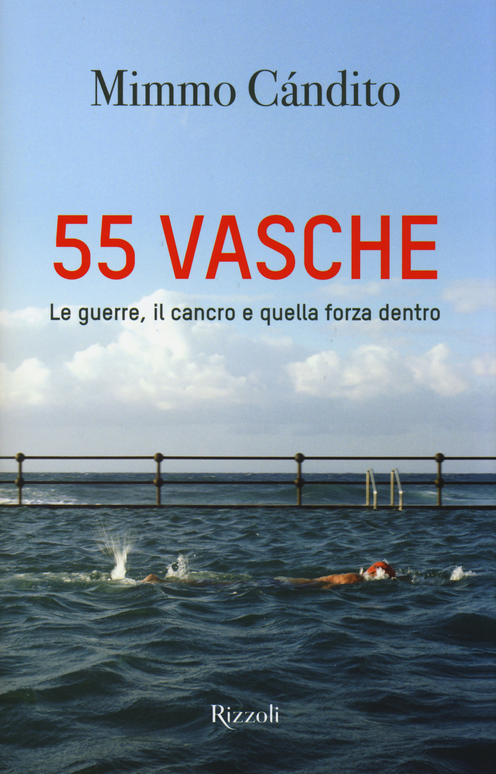 55 vasche. Le guerre, il cancro e quella forza dentro