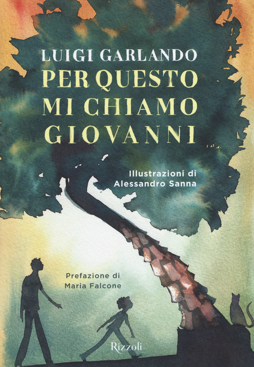 Per questo mi chiamo Giovanni. Da un padre a un figlio il racconto della vita di Giovanni Falcone