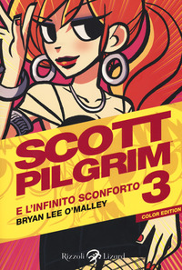 SCOTT PILGRIM E L'INFINITO SCONFORTO di O'MALLEY BRIAN L.