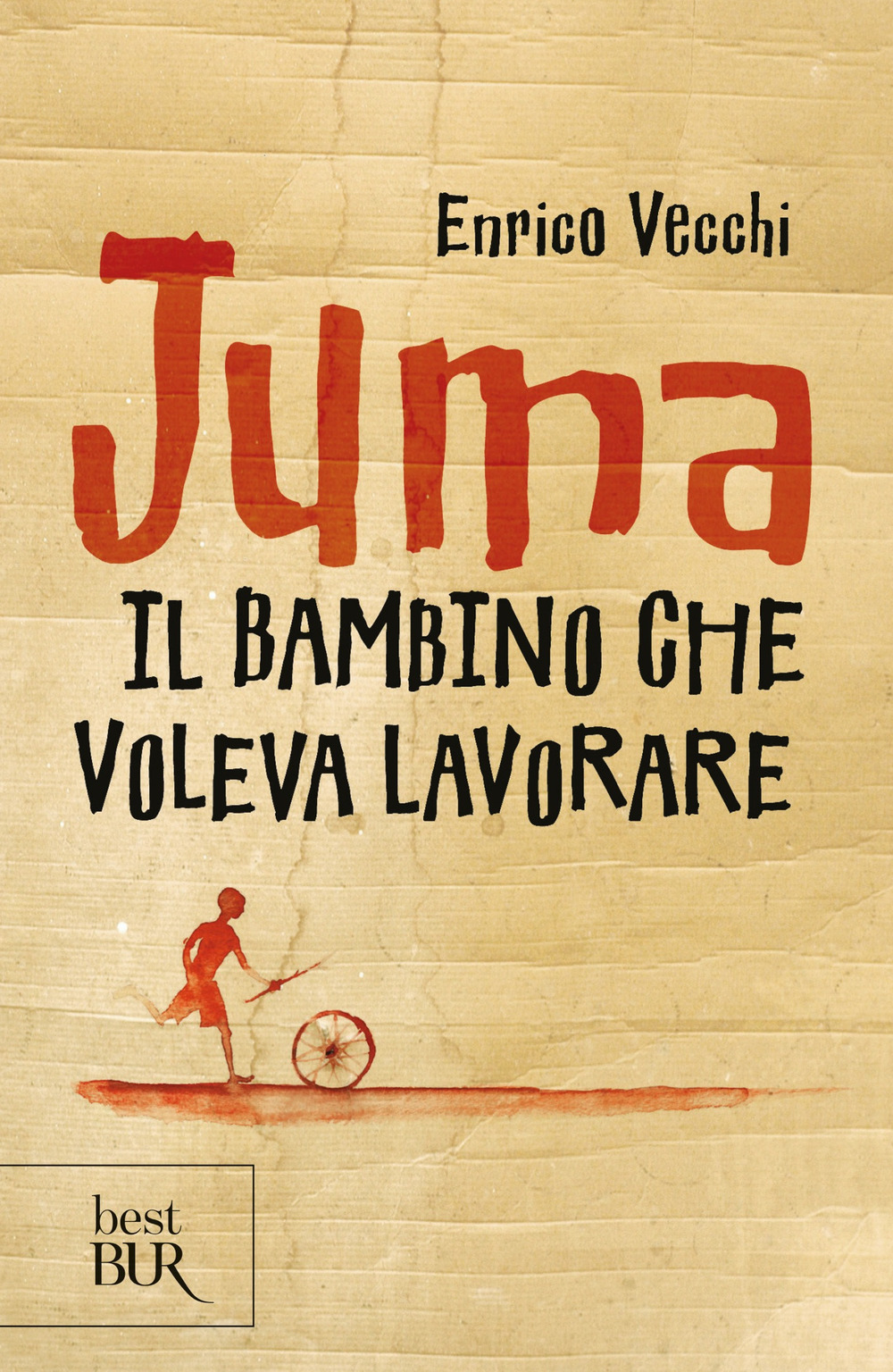 Juma. Il bambino che voleva lavorare