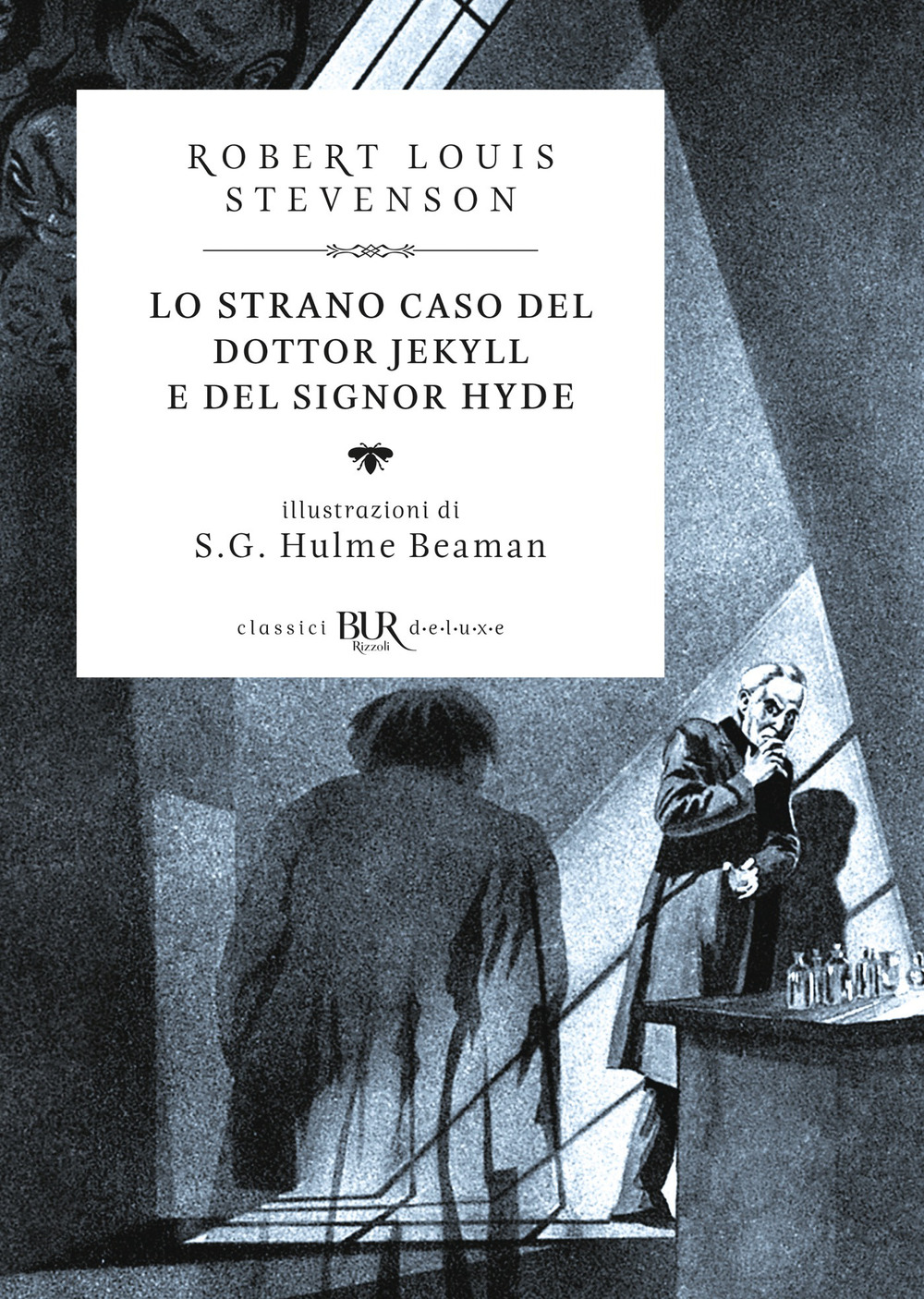 Lo strano caso del dottor Jekyll e del signor Hyde. Ediz. illustrata