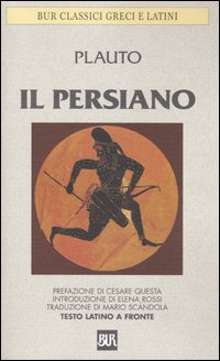 Il persiano. Con testo latino a fronte