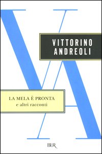 La mela è pronta e altri racconti