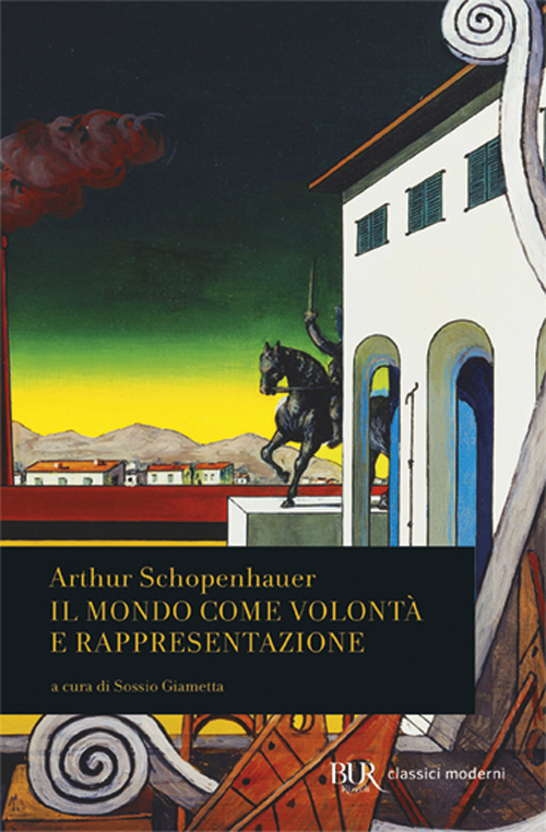 Il mondo come volontà e rappresentazione