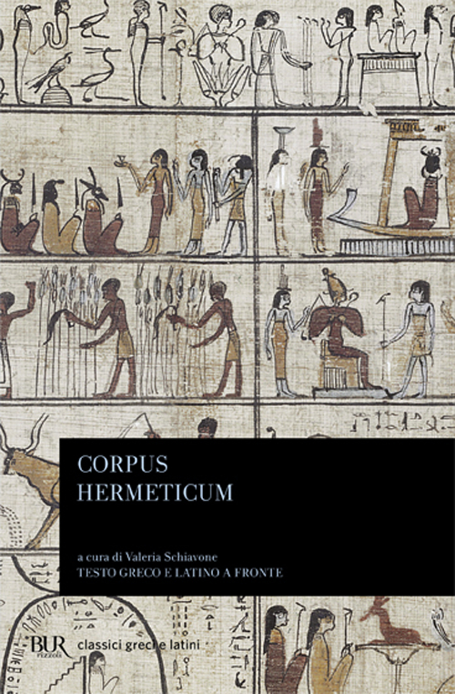 Corpus hermeticum. Testo greco e latino a fronte