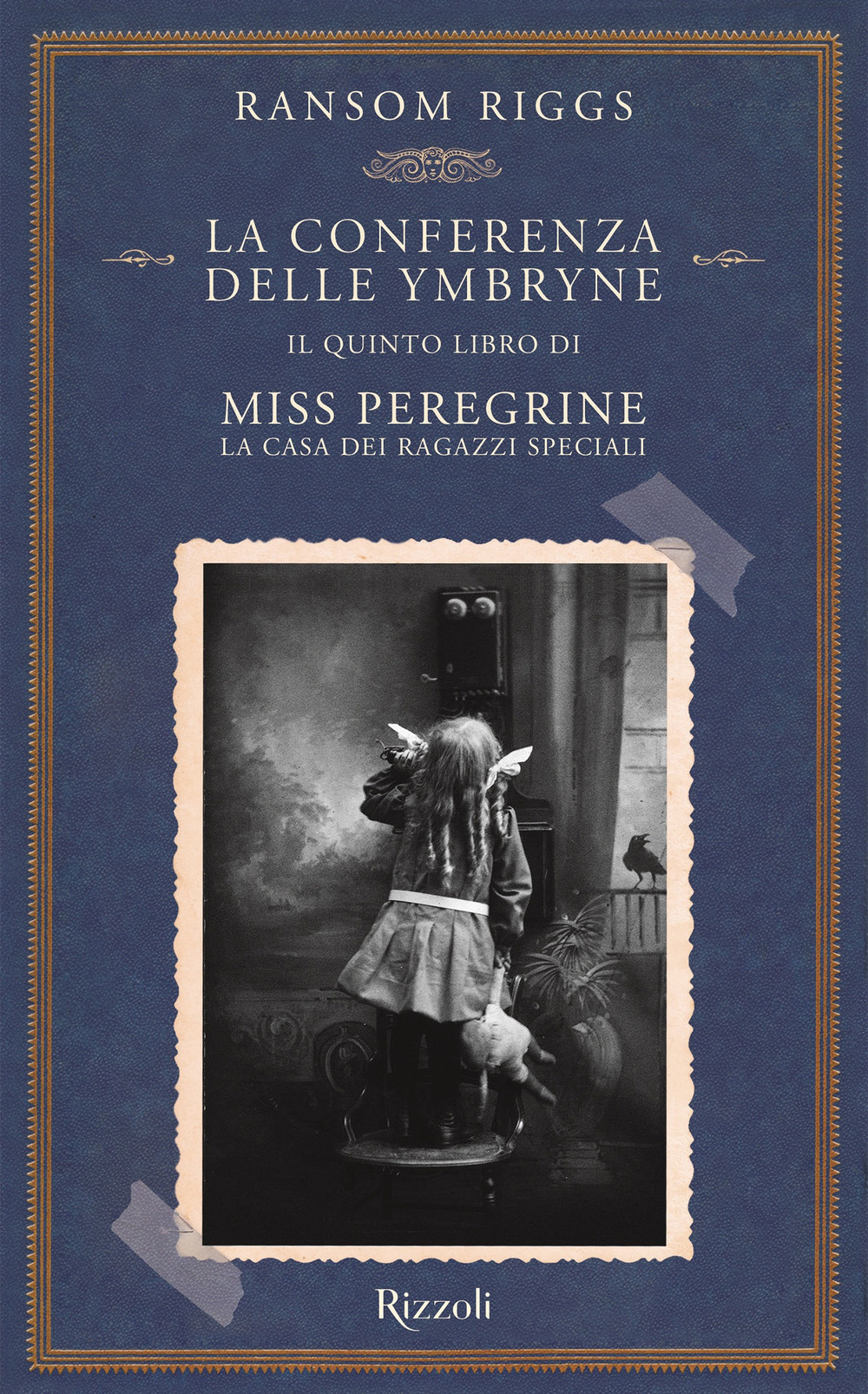 La conferenza delle Ymbryne. Il quinto libro di Miss Peregrine. La casa dei ragazzi speciali