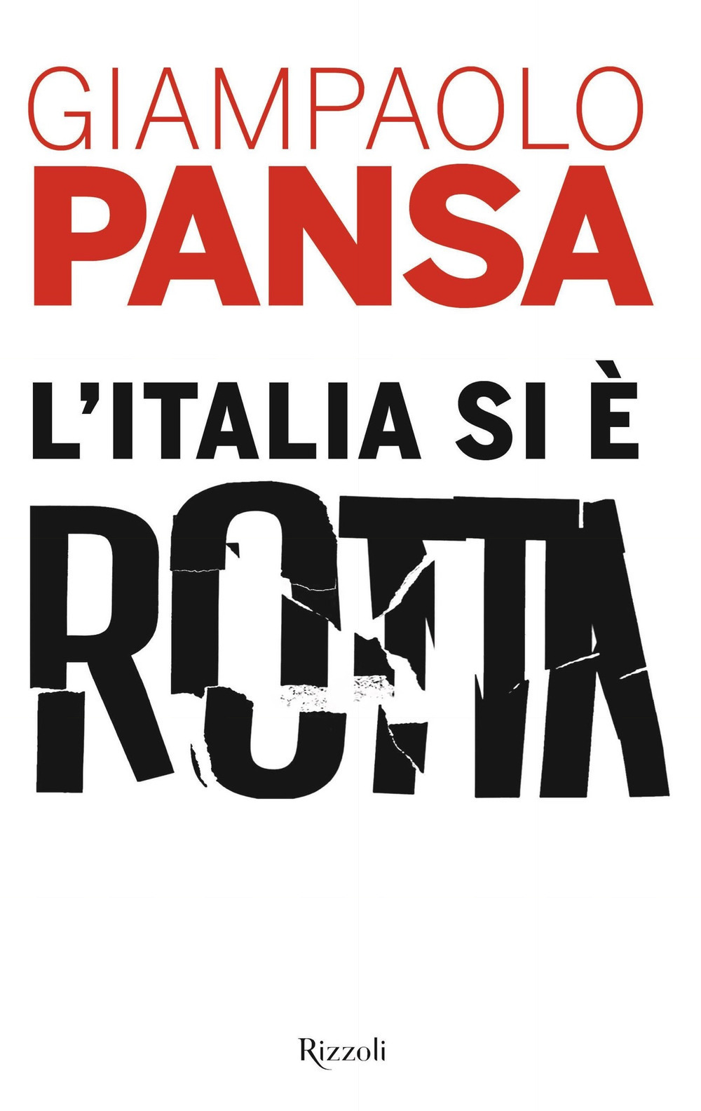 L'Italia si è rotta