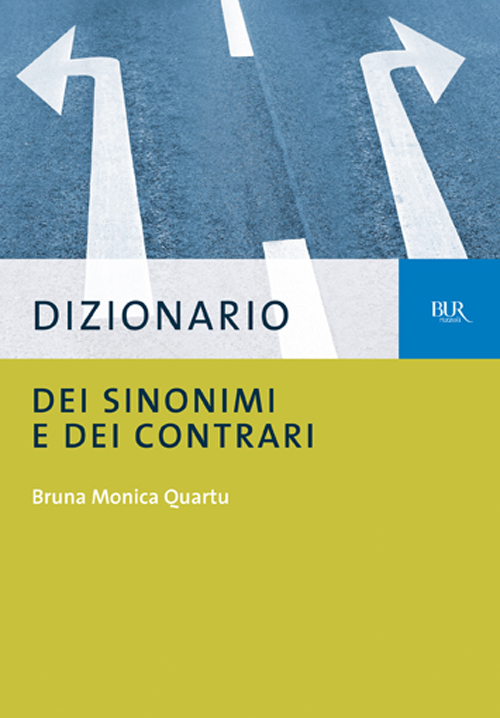 Dizionario dei sinonimi e dei contrari