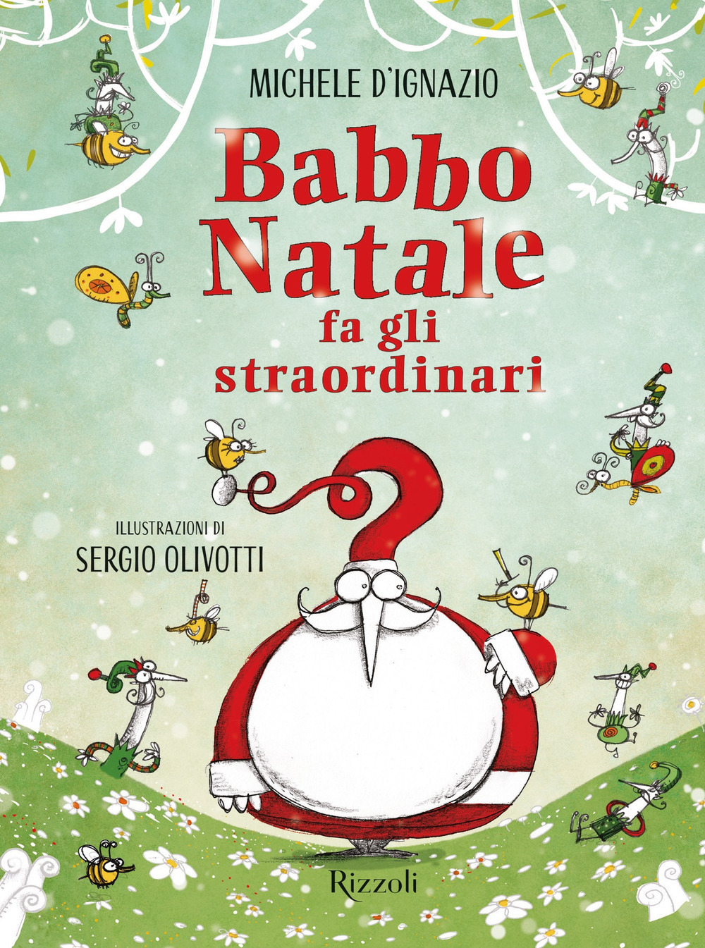 Babbo Natale fa gli straordinari. Ediz. a colori