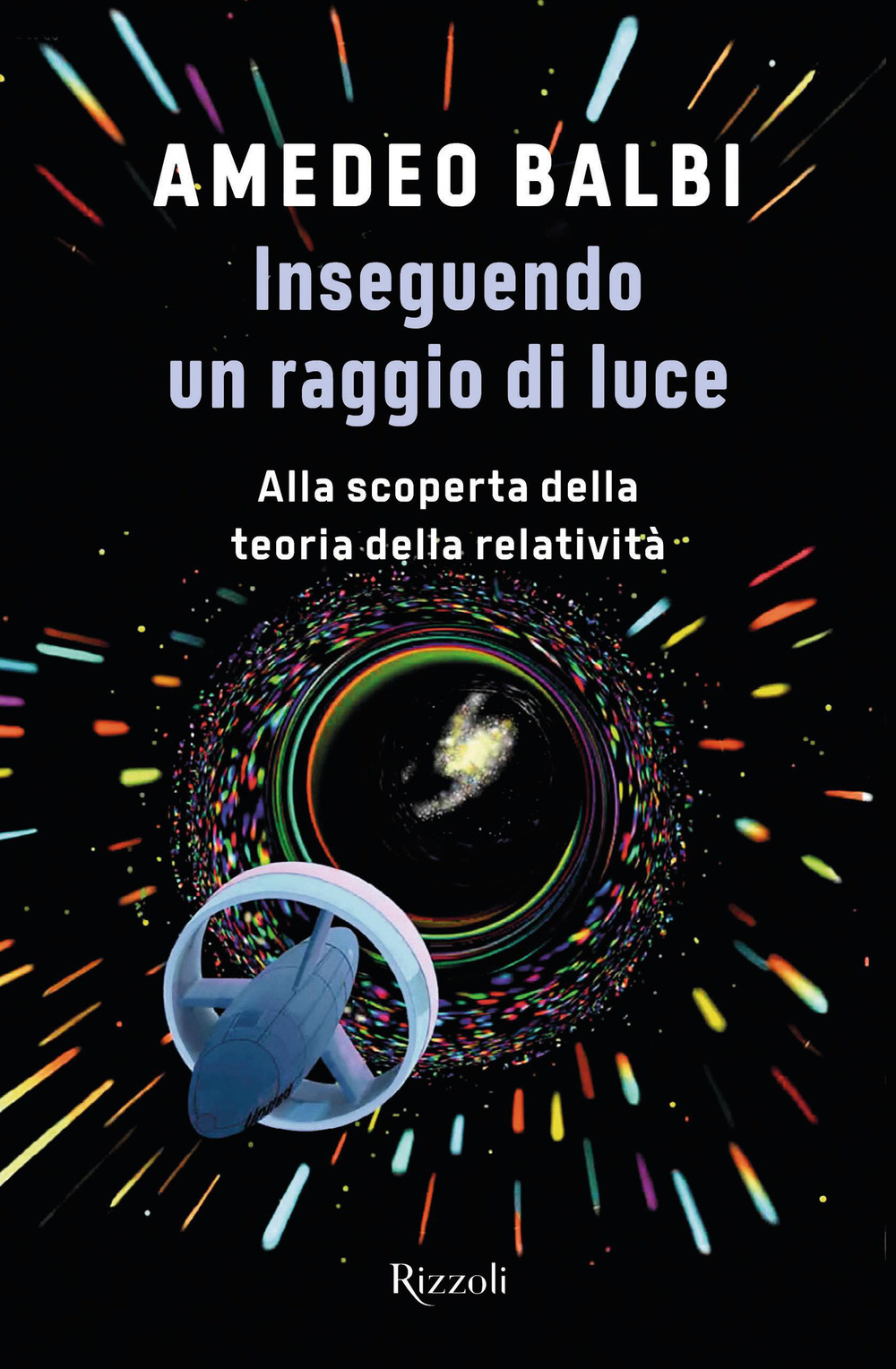 Inseguendo un raggio di luce. Alla scoperta della teoria della relatività