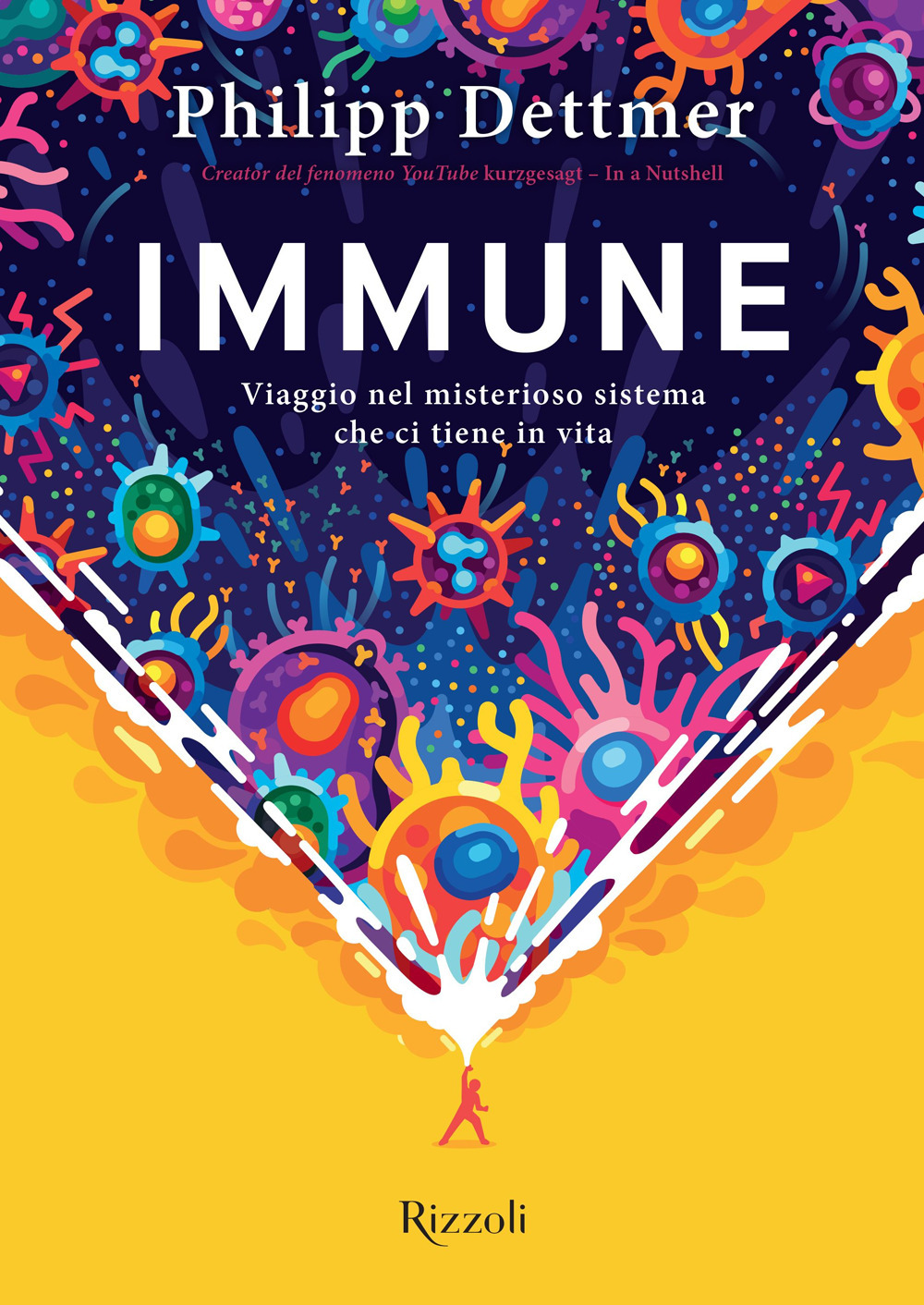 Immune. Viaggio nel misterioso sistema che ci tiene in vita