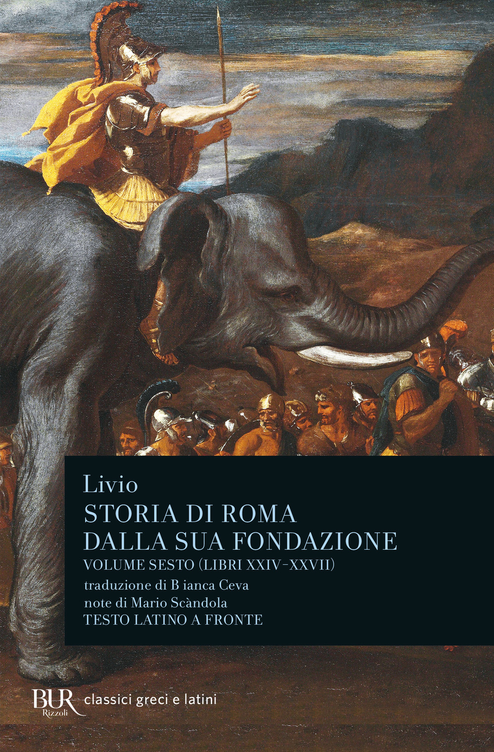 Storia di Roma dalla sua fondazione. Testo latino a fronte. Vol. 6: Libri 24-27