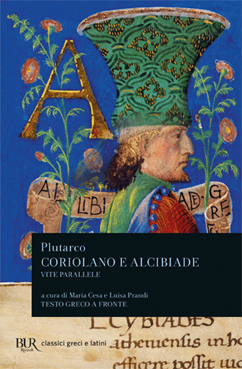 Vite parallele. Coriolano e Alcibiade