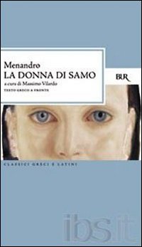 La donna di Samo. Testo greco a fronte