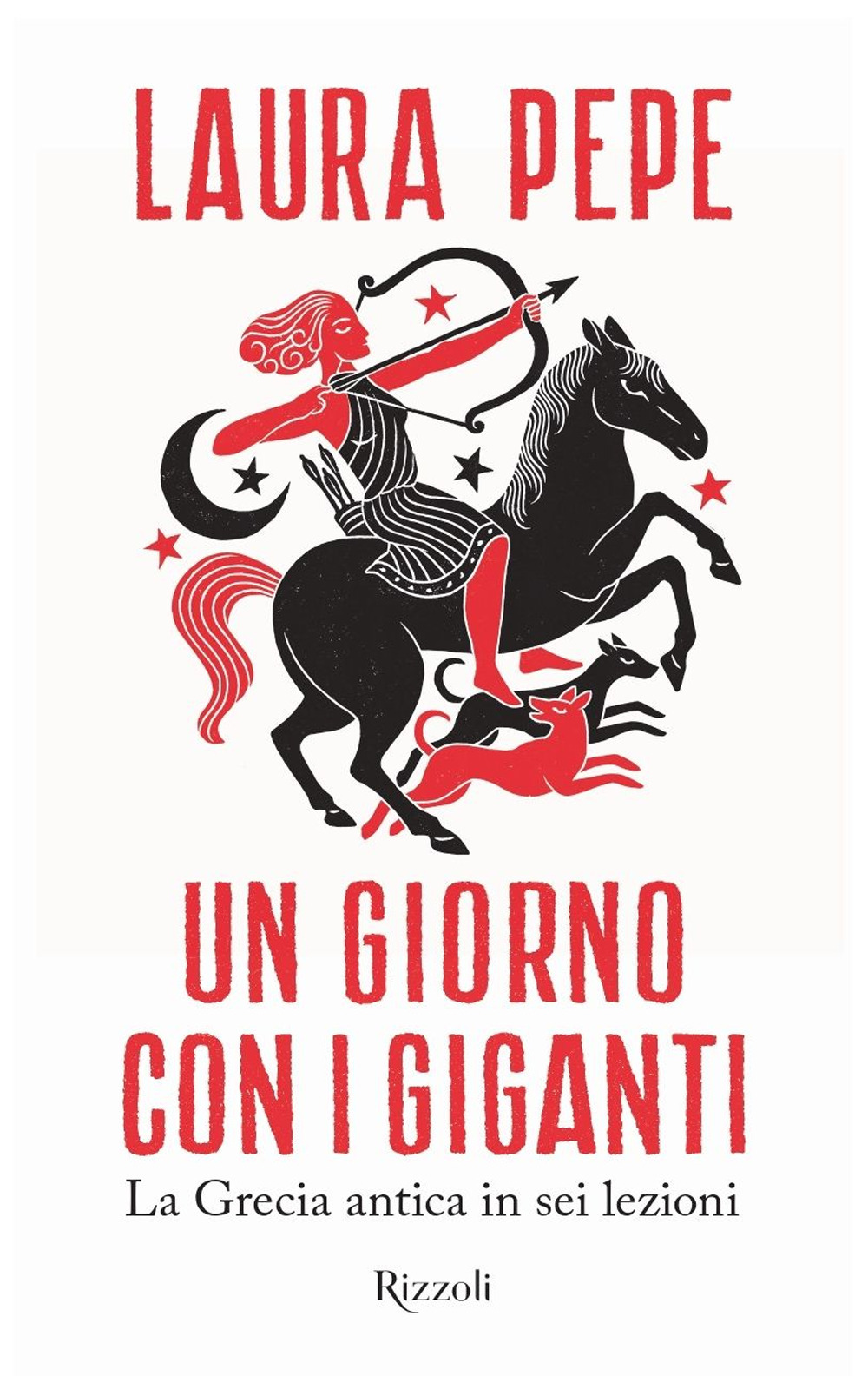 Un giorno con i giganti. La Grecia antica in sei lezioni