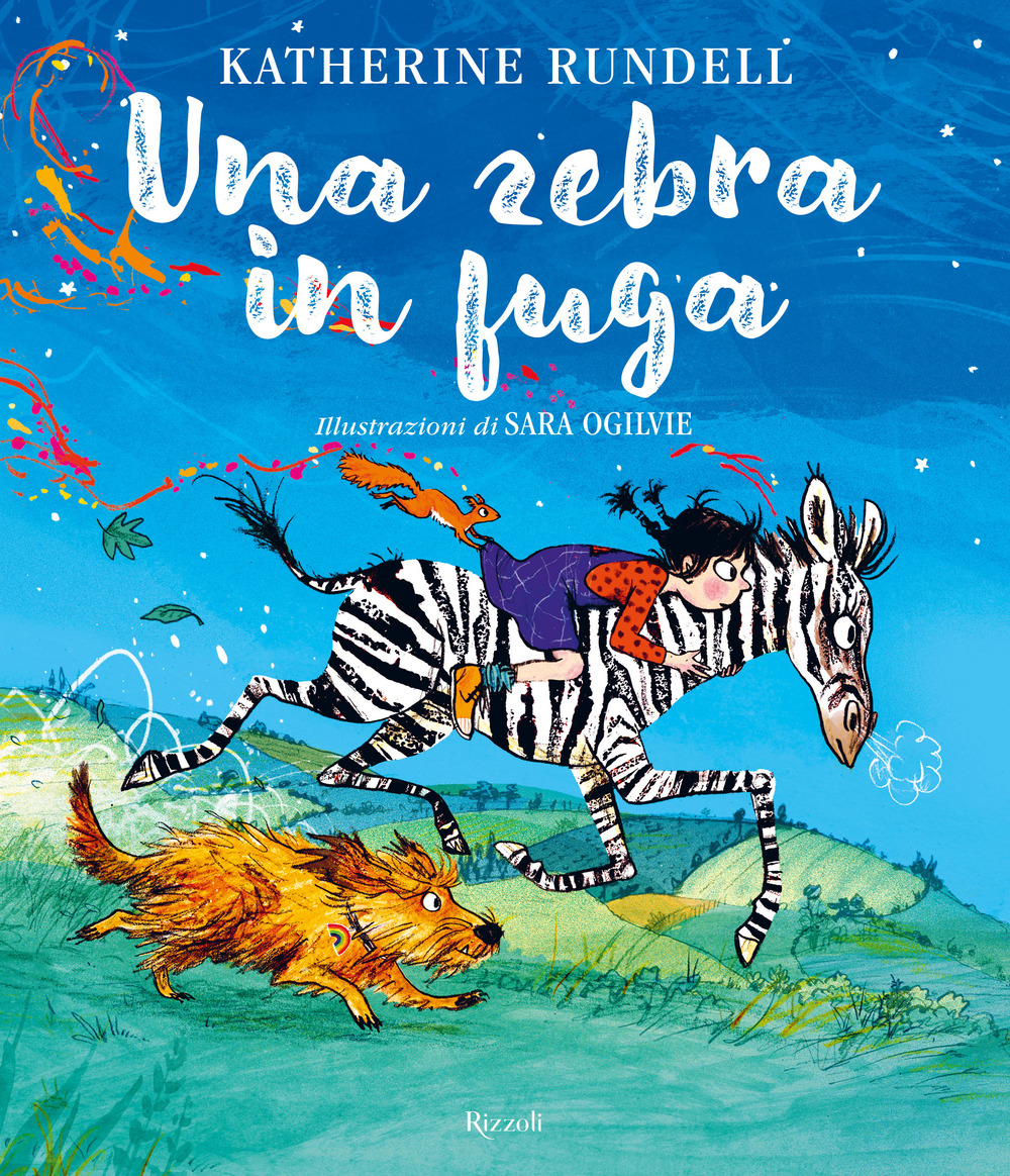 Una zebra in fuga. Ediz. a colori