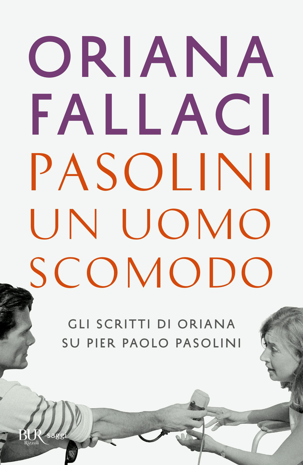 Pasolini, un uomo scomodo