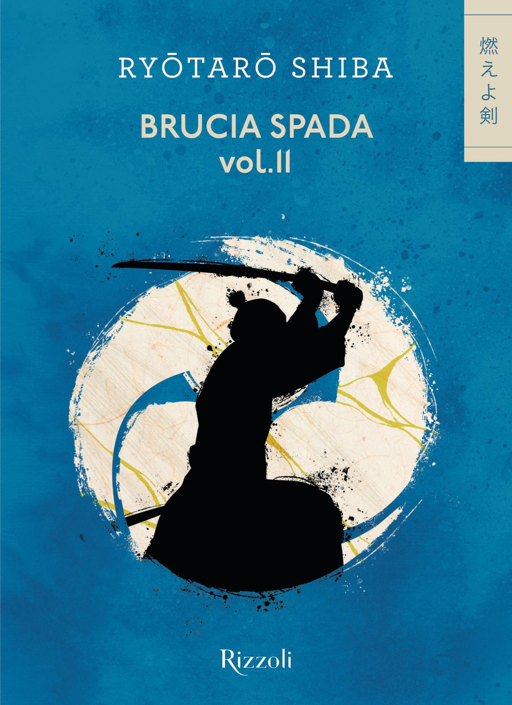 Brucia spada!. Vol. 2