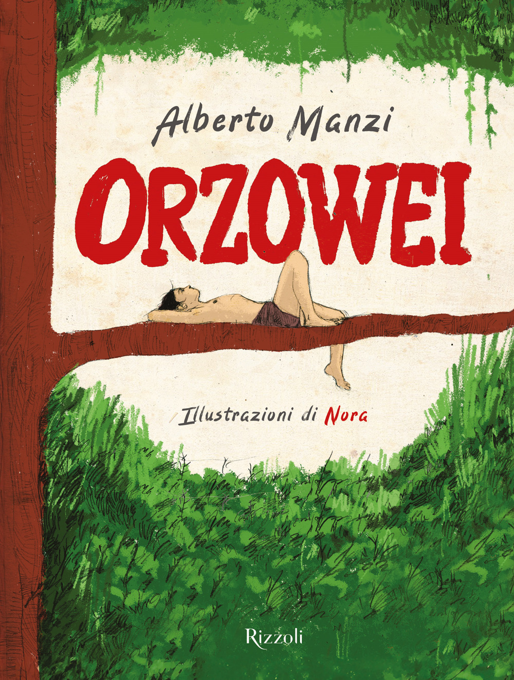 Orzowei. Ediz. illustrata