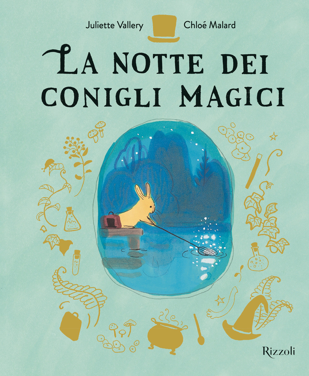 La notte dei conigli magici. Ediz. illustrata