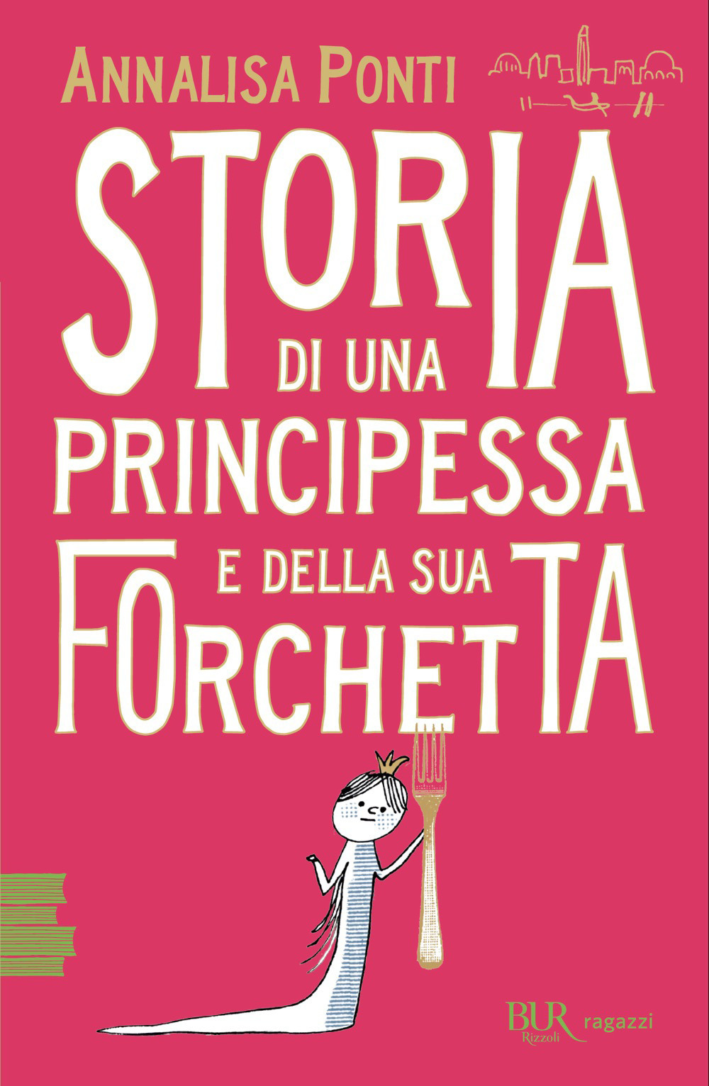 Storia di una principessa e della sua forchetta