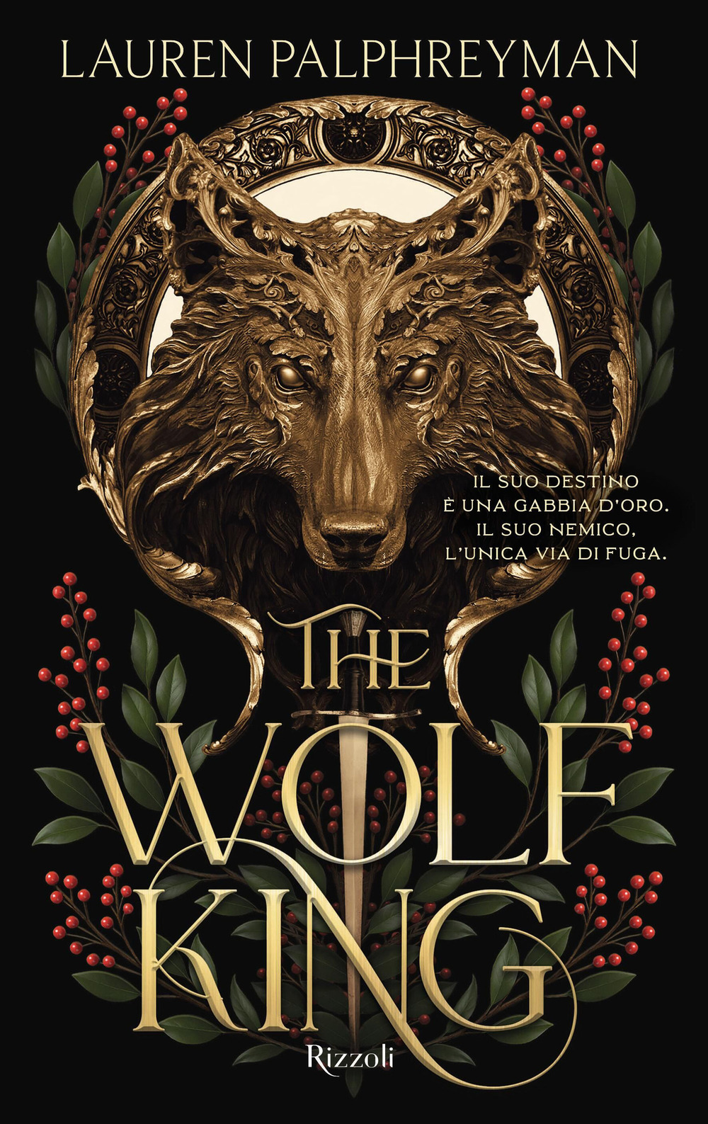 The wolf king. Ediz. italiana