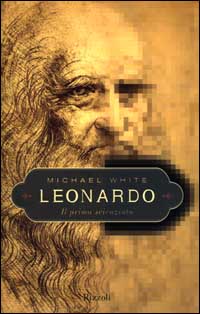 Leonardo. Il primo scienziato