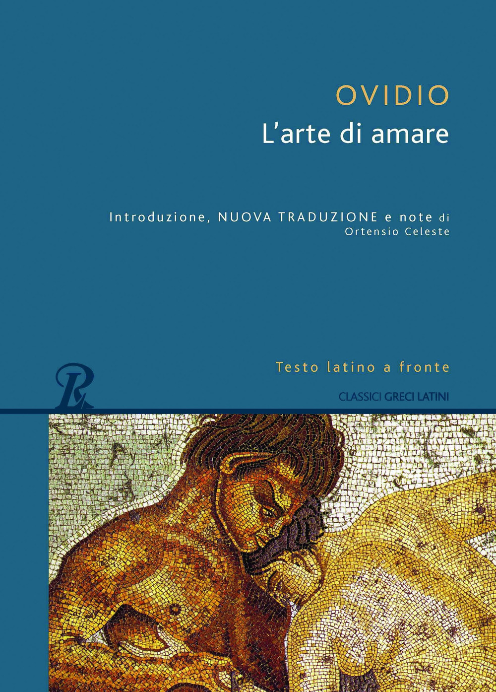 Arte di amare. Testo latino a fronte