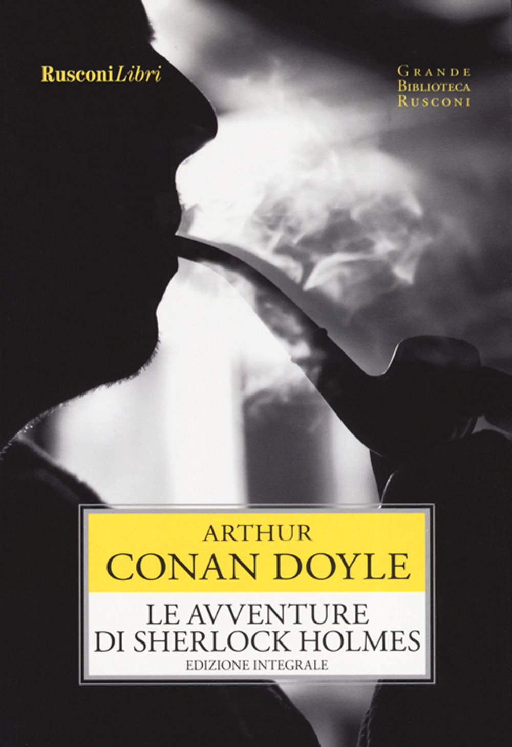 Le avventure di Sherlock Holmes. Ediz. integrale