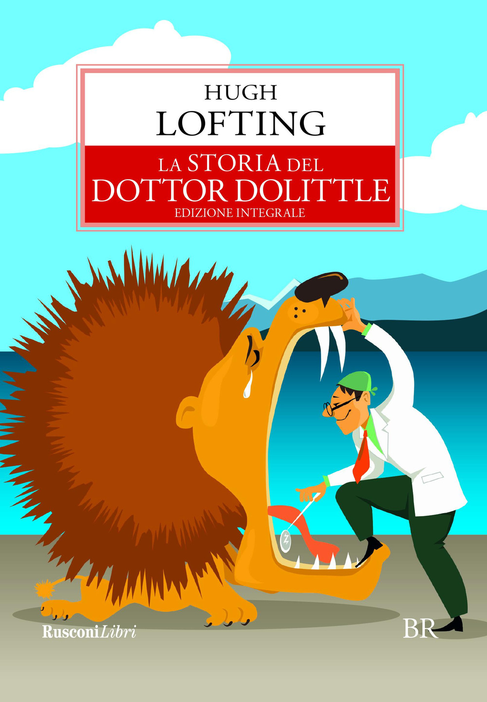 La storia del dottor Dolittle. Ediz. integrale