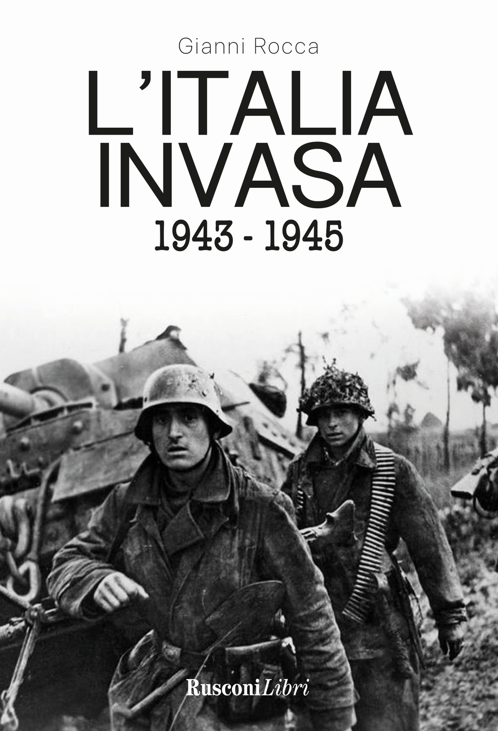 L'Italia invasa 1943-1945