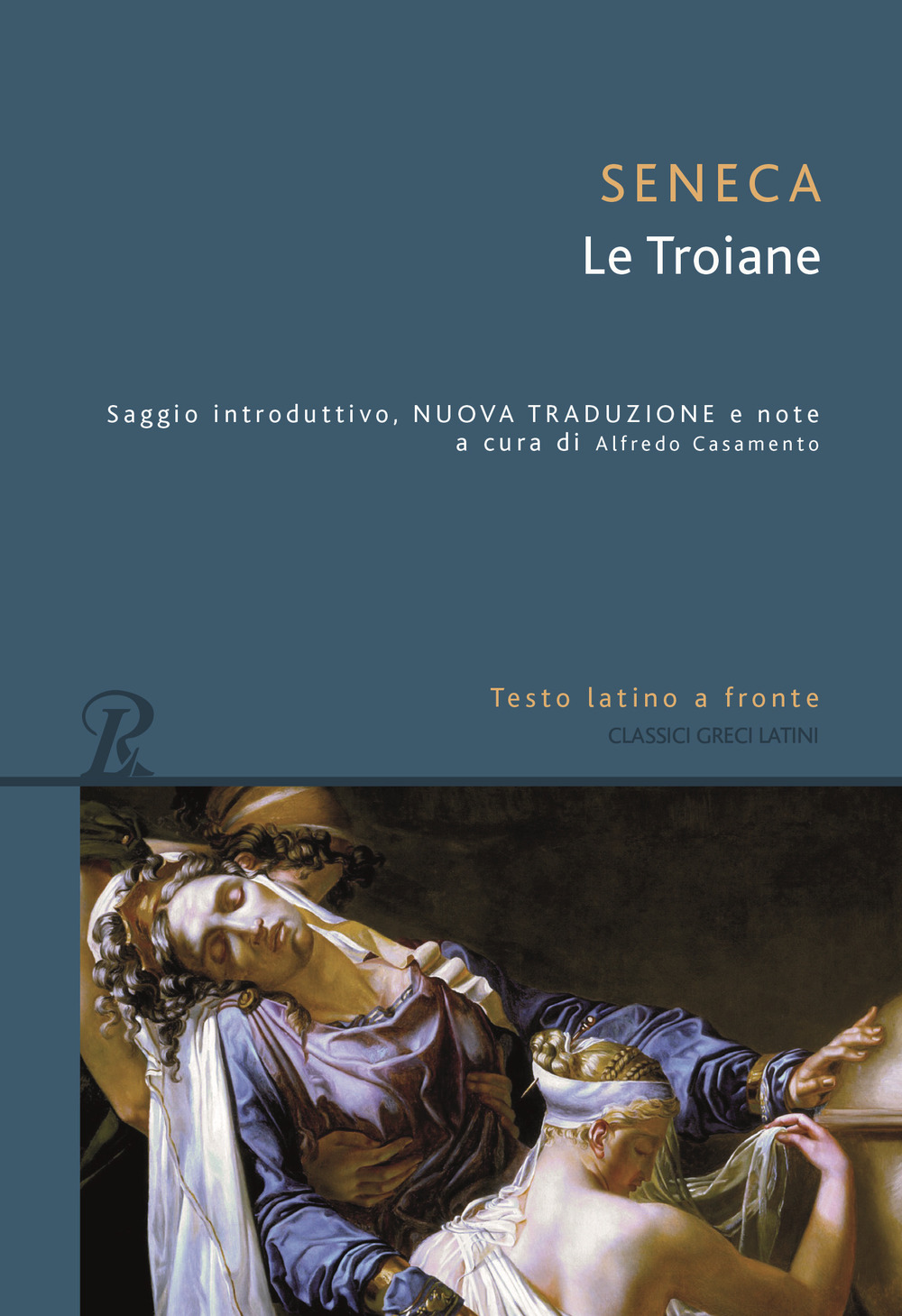 Le troiane. Testo latino a fronte