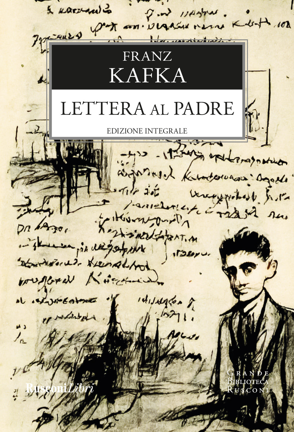 Lettera al padre. Ediz. integrale