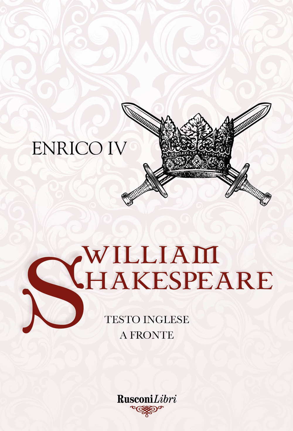 Enrico IV. Testo inglese a fronte. Ediz. bilingue