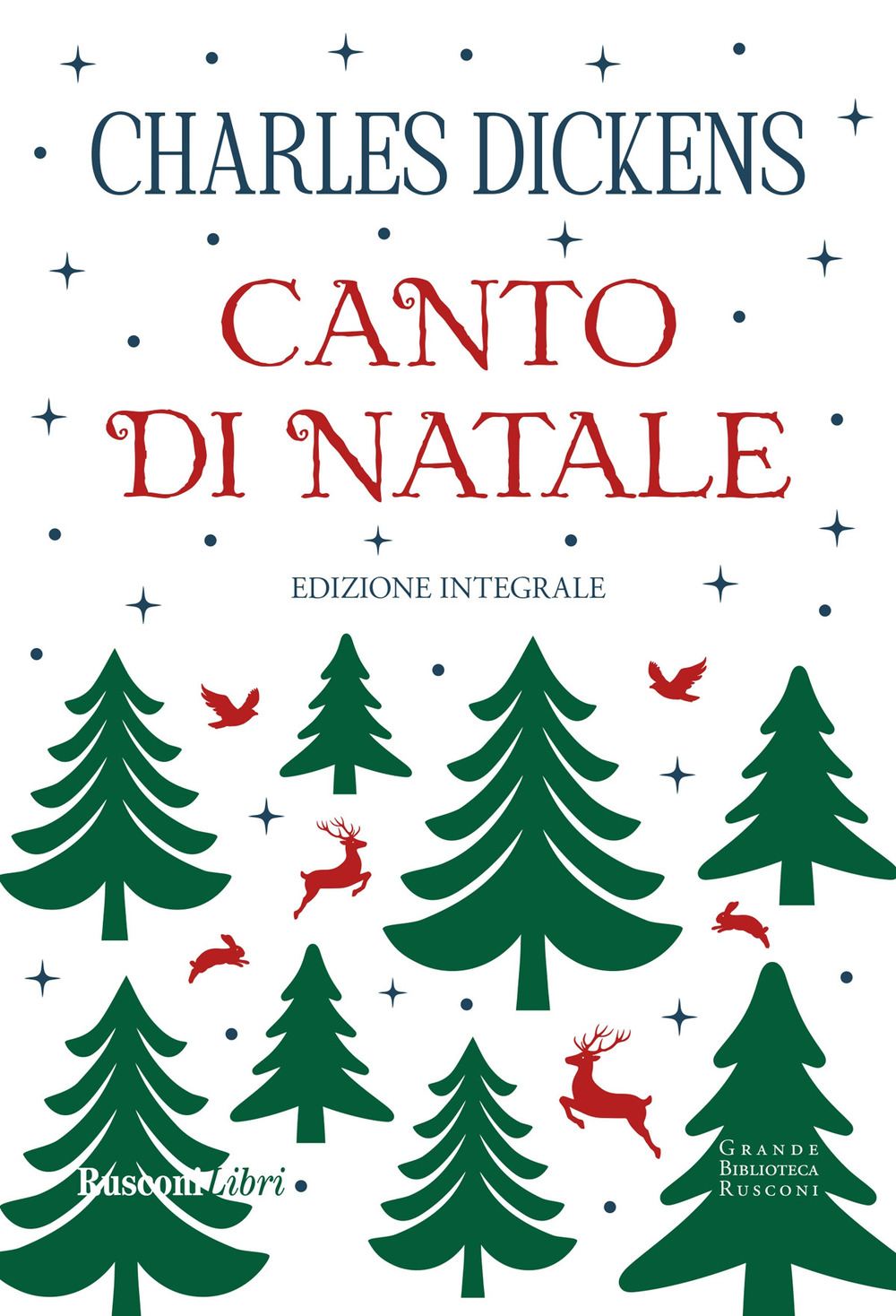 Canto di Natale. Ediz. integrale