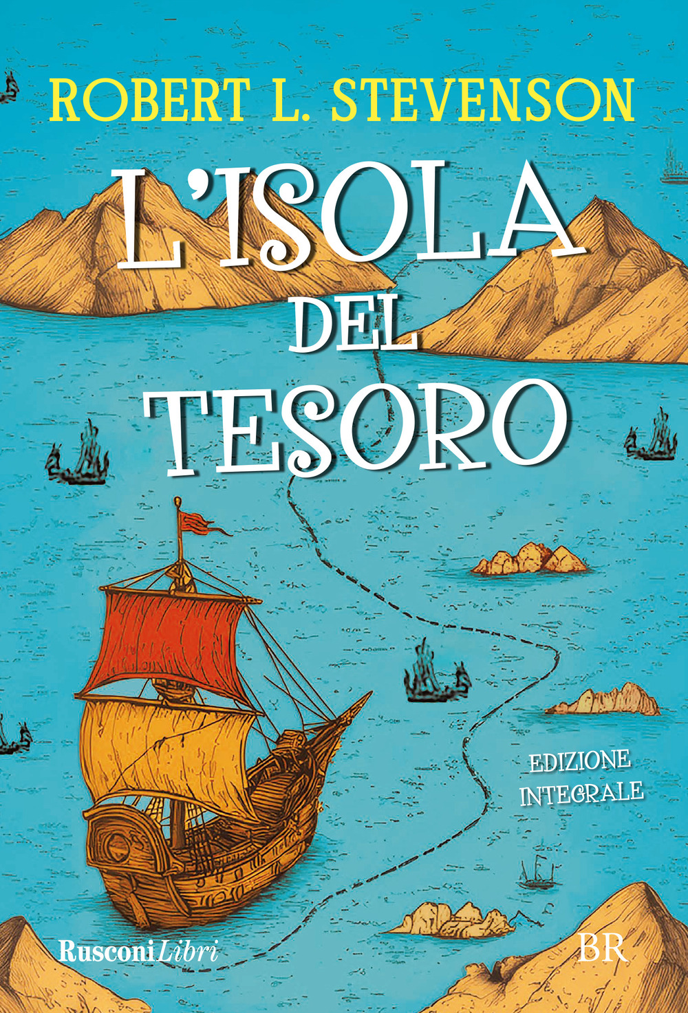 L'isola del tesoro. Ediz. integrale